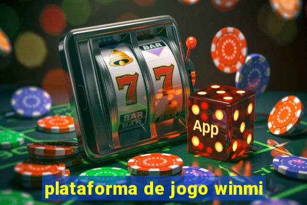 plataforma de jogo winmi